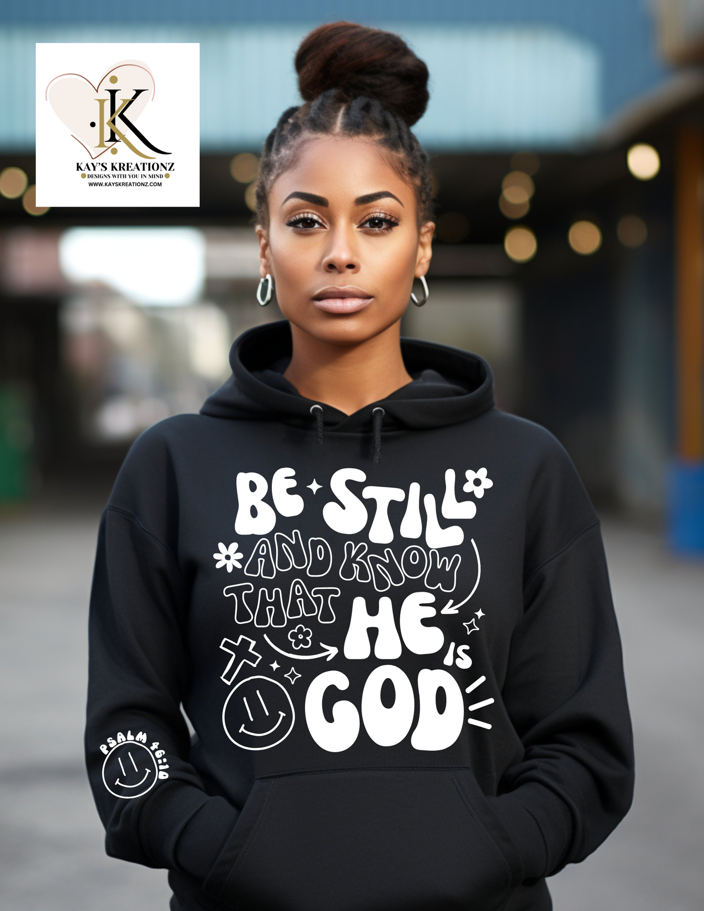 Be still and know unisex hoodie